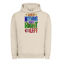 Pigment French Oak motivational direction quote Urban Hoodie - tuanDangUi
