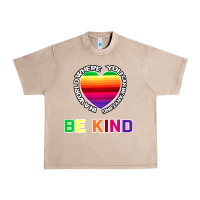 French Oak In A World Where You Can Be Anything Be Kind Shirt Urban Heavy Tee - Bettercallsaul