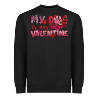 Black my dog is my valentine Heavyweight Sweatshirt - OliviaCreatesArt