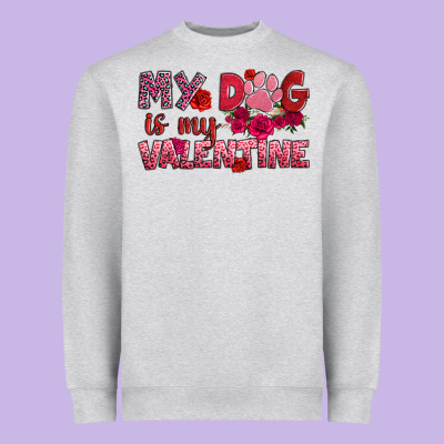 My Dog Is My Valentine Heavyweight Sweatshirt Designed By Oliviacreatesart