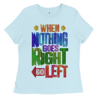 Baby Blue motivational direction quote Ladies Tee - tuanDangUi