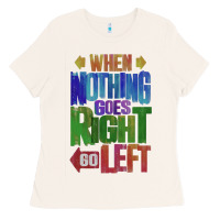 Bone motivational direction quote Ladies Tee - tuanDangUi