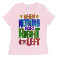 Bubblegum Pink motivational direction quote Ladies Tee - tuanDangUi