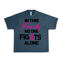 Midnight Navy In This Family No One Fights Alone Urban Heavy Tee - Bettercallsaul