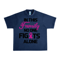Navy In This Family No One Fights Alone Urban Heavy Tee - Bettercallsaul