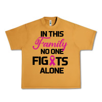 Peanut Butter In This Family No One Fights Alone Urban Heavy Tee - Bettercallsaul