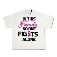 Pistachio In This Family No One Fights Alone Urban Heavy Tee - Bettercallsaul