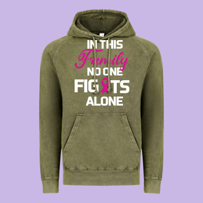 In This Family No One Fights Alone Cancer Survivor Vintage Hoodie Designed By Bettercallsaul