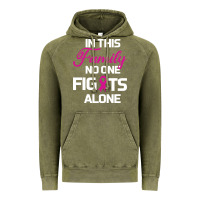 Vintage Olive In This Family No One Fights Alone Cancer Survivor Vintage Hoodie - Bettercallsaul