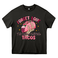 Asphalt forget love id rather fall into tacos Heavy Core Tee - MaliasSmallBusiness