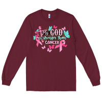 Burgundy My god is stronger than Cancer Awareness Long Sleeve Tee - HowdyJamesFarm