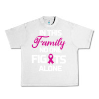 Lunar Rock In This Family No One Fights Alone Cancer Survivor Urban Heavy Tee - Bettercallsaul