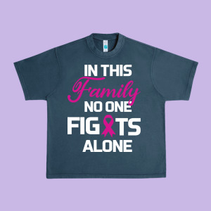 In This Family No One Fights Alone Cancer Survivor Urban Heavy Tee Designed By Bettercallsaul