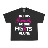 Pigment Black In This Family No One Fights Alone Cancer Survivor Urban Heavy Tee - Bettercallsaul