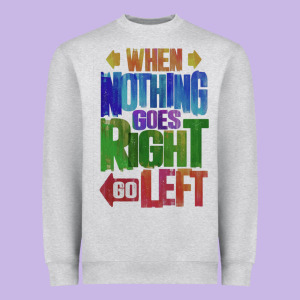 Motivational Direction Quote Heavyweight Sweatshirt Designed By Tuandangui