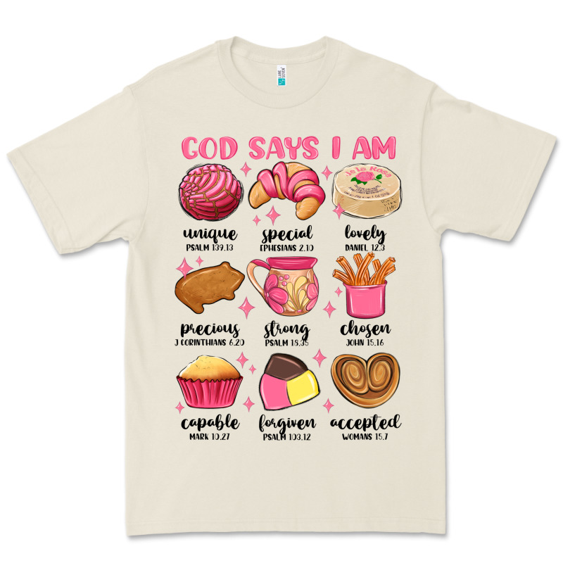 God Says I Am Mexican Pan Dulce Premium Tee by MaliasSmallBusiness | Teevron