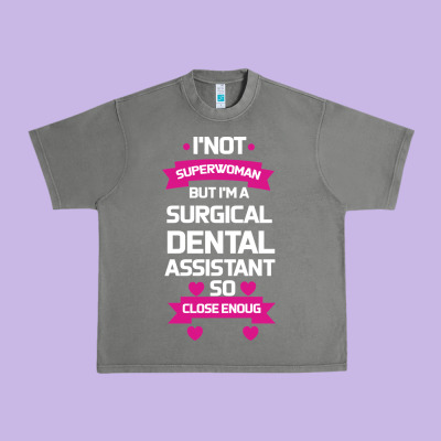 Surgical Dental Assistant Urban Heavy Tee Designed By Bettercallsaul