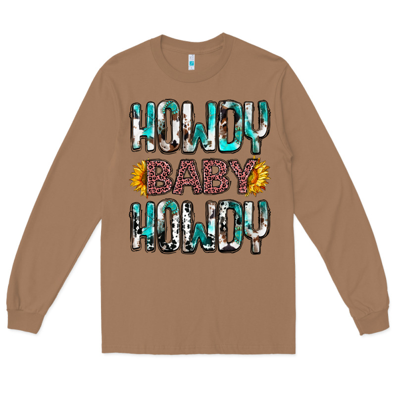 Western Howdy Baby Howdy Long Sleeve Tee by HowdyJamesFarm | Teevron