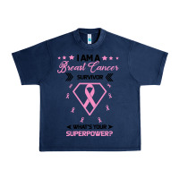 Navy I am a Breast Cancer Survivor What is Your Superpower Urban Heavy Tee - Bettercallsaul
