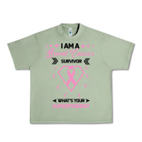 Oil Green I am a Breast Cancer Survivor What is Your Superpower Urban Heavy Tee - Bettercallsaul
