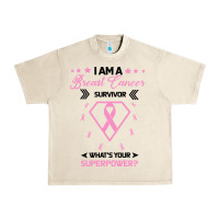 Sandshell I am a Breast Cancer Survivor What is Your Superpower Urban Heavy Tee - Bettercallsaul