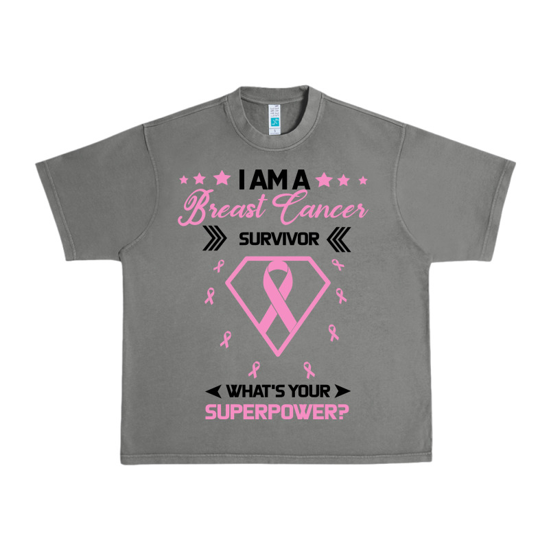 I Am A Breast Cancer Survivor What Is Your Superpower Urban Heavy Tee by Bettercallsaul | Teevron