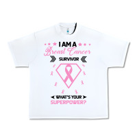 White I am a Breast Cancer Survivor What is Your Superpower Urban Heavy Tee - Bettercallsaul