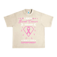 Sandshell I am a Breast Cancer Survivor What is Your Superpower Urban Heavy Tee - Bettercallsaul