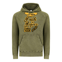 Vintage Olive Let your Faith Be Bigger than your fear Vintage Hoodie - Bettercallsaul