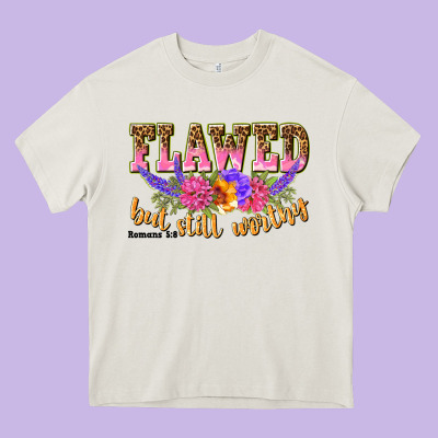 Flawed But Still Worthy Romans 5 8 Heavy Core Tee Designed By Nancycooperartshop