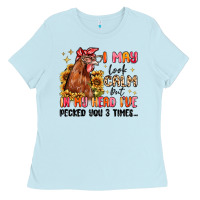 Baby Blue i may look calm but in my head i've pecked you Ladies Tee - MaliasSmallBusiness