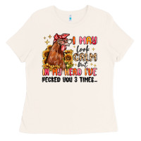 Bone i may look calm but in my head i've pecked you Ladies Tee - MaliasSmallBusiness