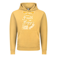 Vintage Mustard Let Your Faith Be Bigger Than Your Fear Vintage Hoodie - Bettercallsaul