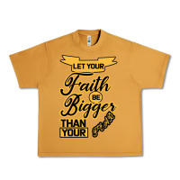 Peanut Butter Let your Faith Be Bigger than your fear Urban Heavy Tee - Bettercallsaul