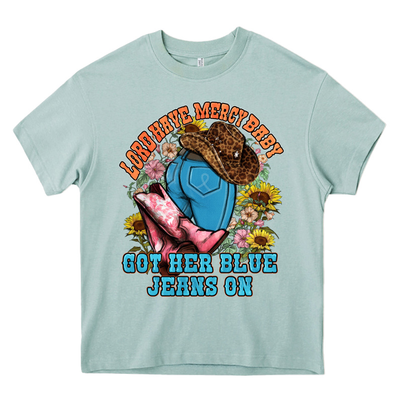 Lord Have Mercy Baby Got Her Blue Jeans On Heavy Core Tee by NancyCooperArtShop | Teevron