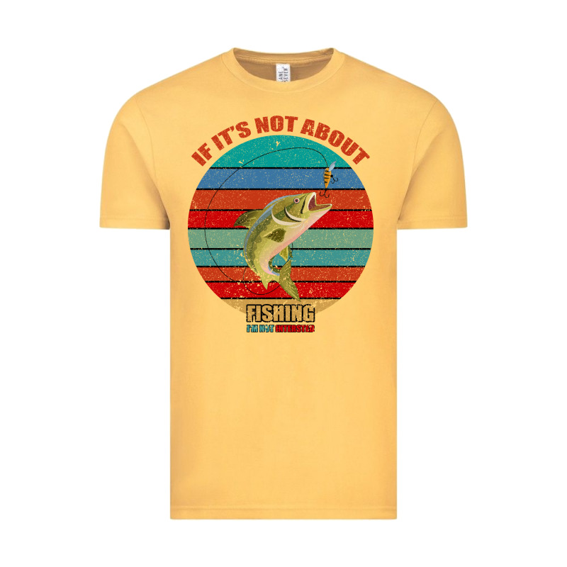 If It's Not About Fishing I'm Not Interested Vintage Tee by Bettercallsaul | Teevron