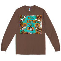 Chestnut life is better with a dog Long Sleeve Tee - TumblerDesignByShophia