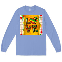 Colony Blue juneteenth love Long Sleeve Tee - TumblerDesignByShophia