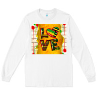 White juneteenth love Long Sleeve Tee - TumblerDesignByShophia