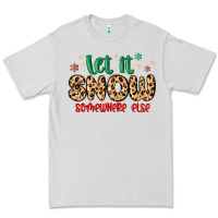 Dove Grey let it snow somewhere else Premium Tee - MaliasSmallBusiness