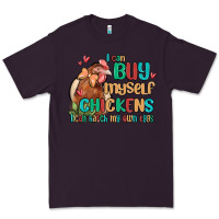 Plum i can buy myself chickens i can hatch my own eggs Premium Tee - MaliasSmallBusiness