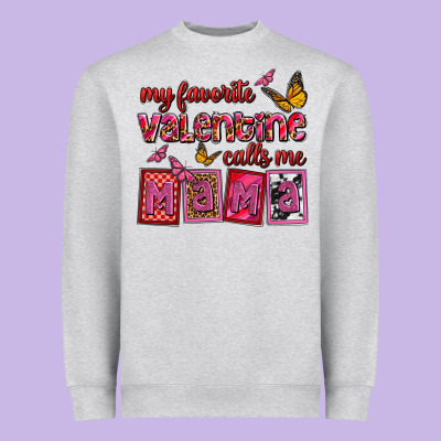 My Favorite Valentine Calls Me Mama Heavyweight Sweatshirt Designed By Oliviacreatesart