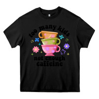 Black too many kids not enough caffeine Heavy Core Tee - JahusDesignShop