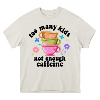 Cream too many kids not enough caffeine Heavy Core Tee - JahusDesignShop