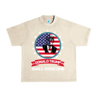 Sandshell DONALD TRUMP 2016 WE SHALL OVERCOMB Urban Heavy Tee - Bettercallsaul