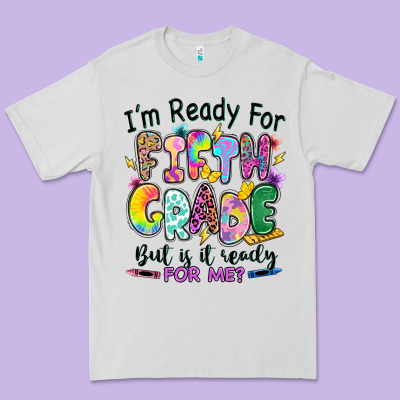 I'm Ready For Fifth Grade But Is It Ready For Me Premium Tee Designed By Ranaportraitstore