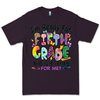 Plum I'm ready for fifth grade but is it ready for me Premium Tee - RanaPortraitStore