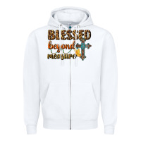 White Blessed Beyond Measure Zipper Hoodie - BundleAndBundleShop