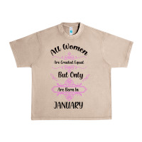 French Oak all women are created equal but only the smartest are born in january Urban Heavy Tee - Bettercallsaul