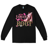 Black Give Cancer the boot Cancer Awareness Long Sleeve Tee - HowdyJamesFarm